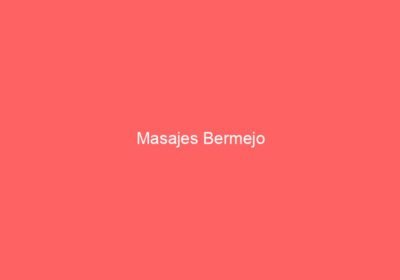 Masajes Bermejo