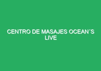 Centro de masajes OCEAN´S live