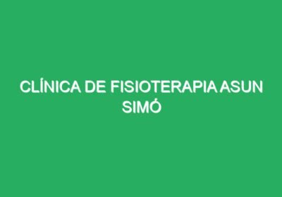 Clínica De Fisioterapia Asun Simó