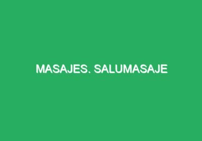 Masajes. Salumasaje