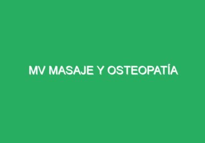 MV masaje y osteopatía