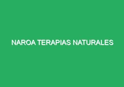 Naroa Terapias Naturales