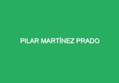Pilar Martínez Prado