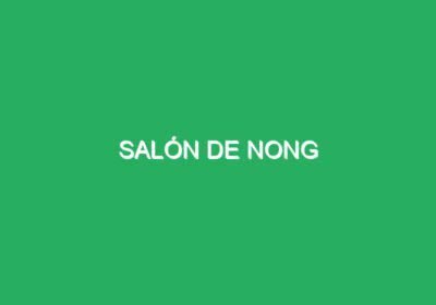 Salón de Nong