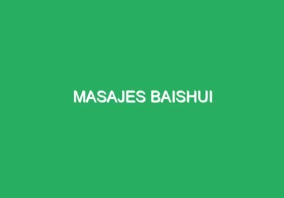 Masajes baishui