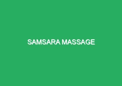 Samsara Massage