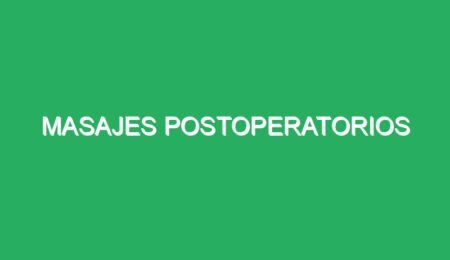 masajes postoperatorios 59630 3 masajes postoperatorios