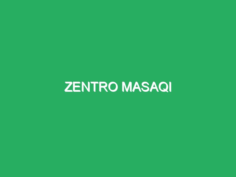 zentro masaqi 77357 Masajes Almendralejo (Badajoz)